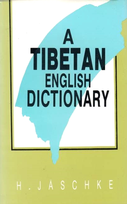 A Tibetan-English Dictionary, with special reference to the prevailing dialects.