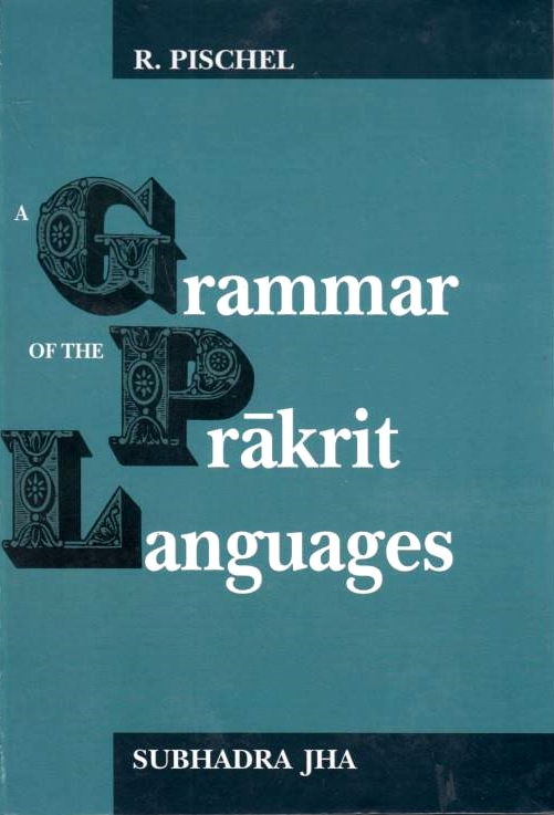 A Grammar of the Prakrit Language.