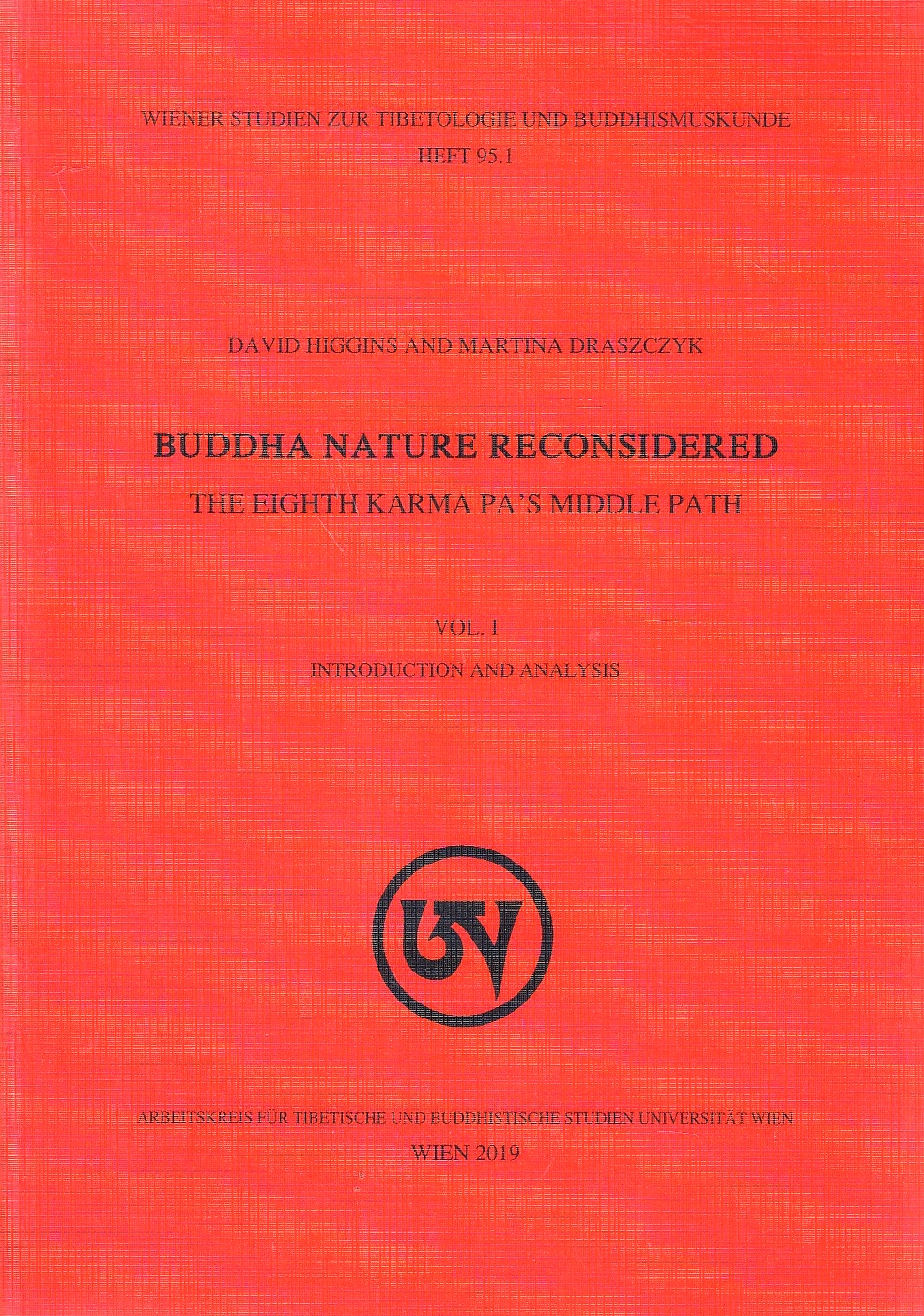 Buddha Nature Reconsidered: the eighth Karma Pa's middle path