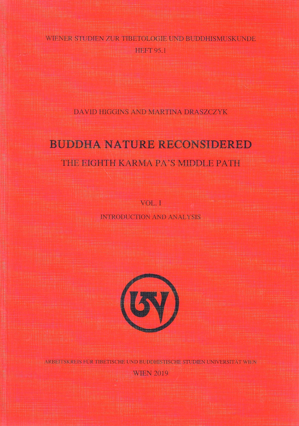 Buddha Nature Reconsidered: the eighth Karma Pa's middle path,