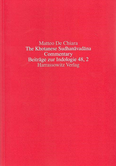 The Khotanese Sudhanavadana, Commentary.