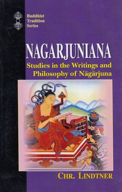 Nagarjuna: studies in the writings and philosophy of Nagarjuna.