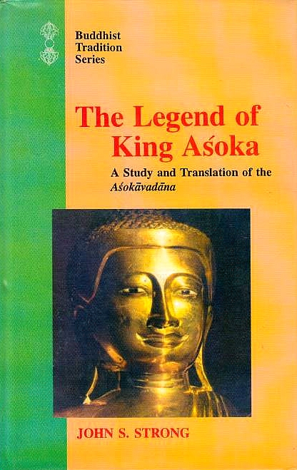 The Legend of King Asoka: