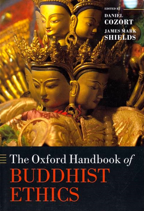 The Oxford Handbook of Buddhist Ethics.