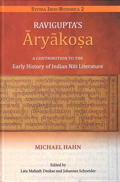 Ravigupta's Aryakosa: a contribution to the early history of Indian Niti literature.