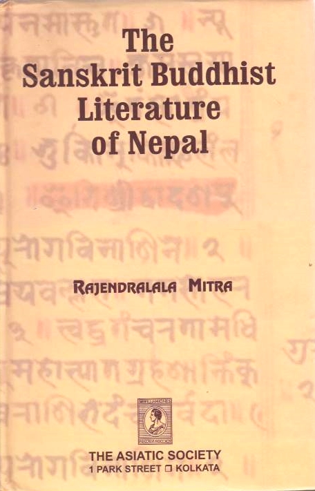 The Sanskrit Buddhist Literature of Nepal,
