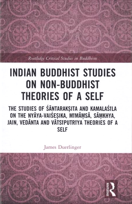 Indian Buddhist Studies on Non-buddhist Theories of a Self: