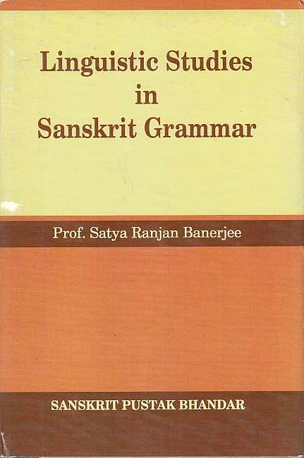 Linguistic Studies in Sanskrit Grammar.