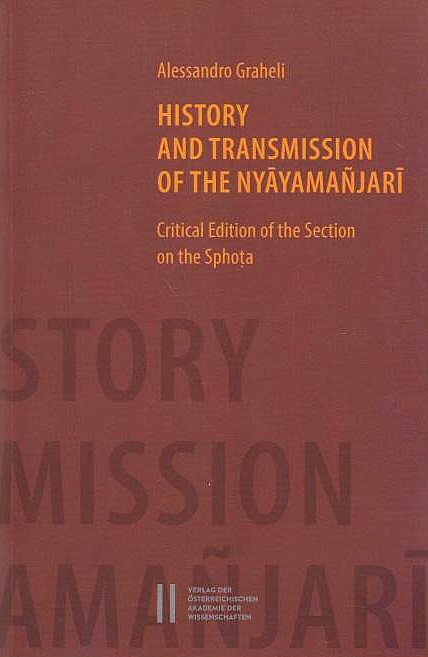 History and Transmission of the Nyayamanjari: