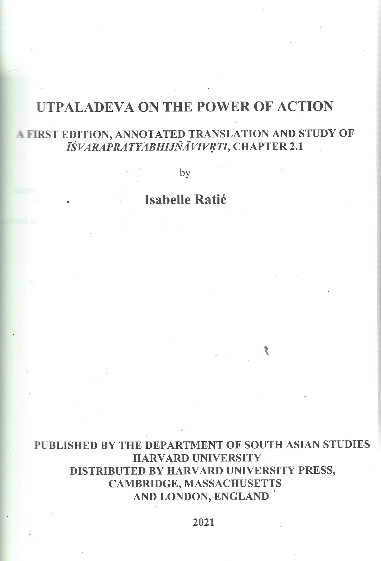 Utpaladeva on the Power of Action: