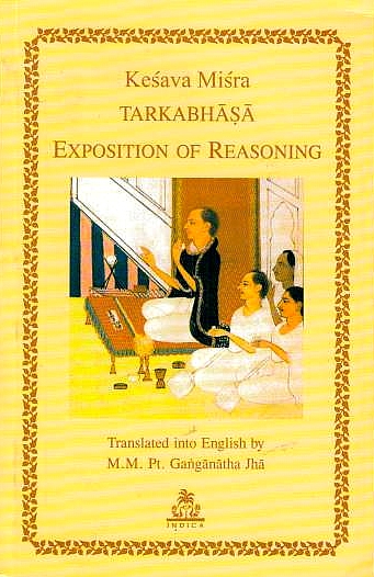 Tarkabhasa or Exposition of reasoning.