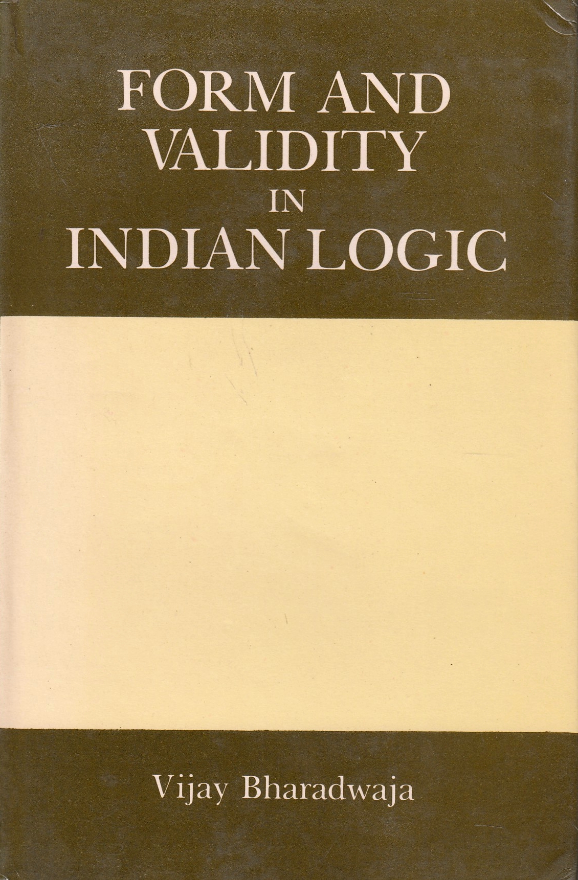 Form and Validity in Indian Logic.
