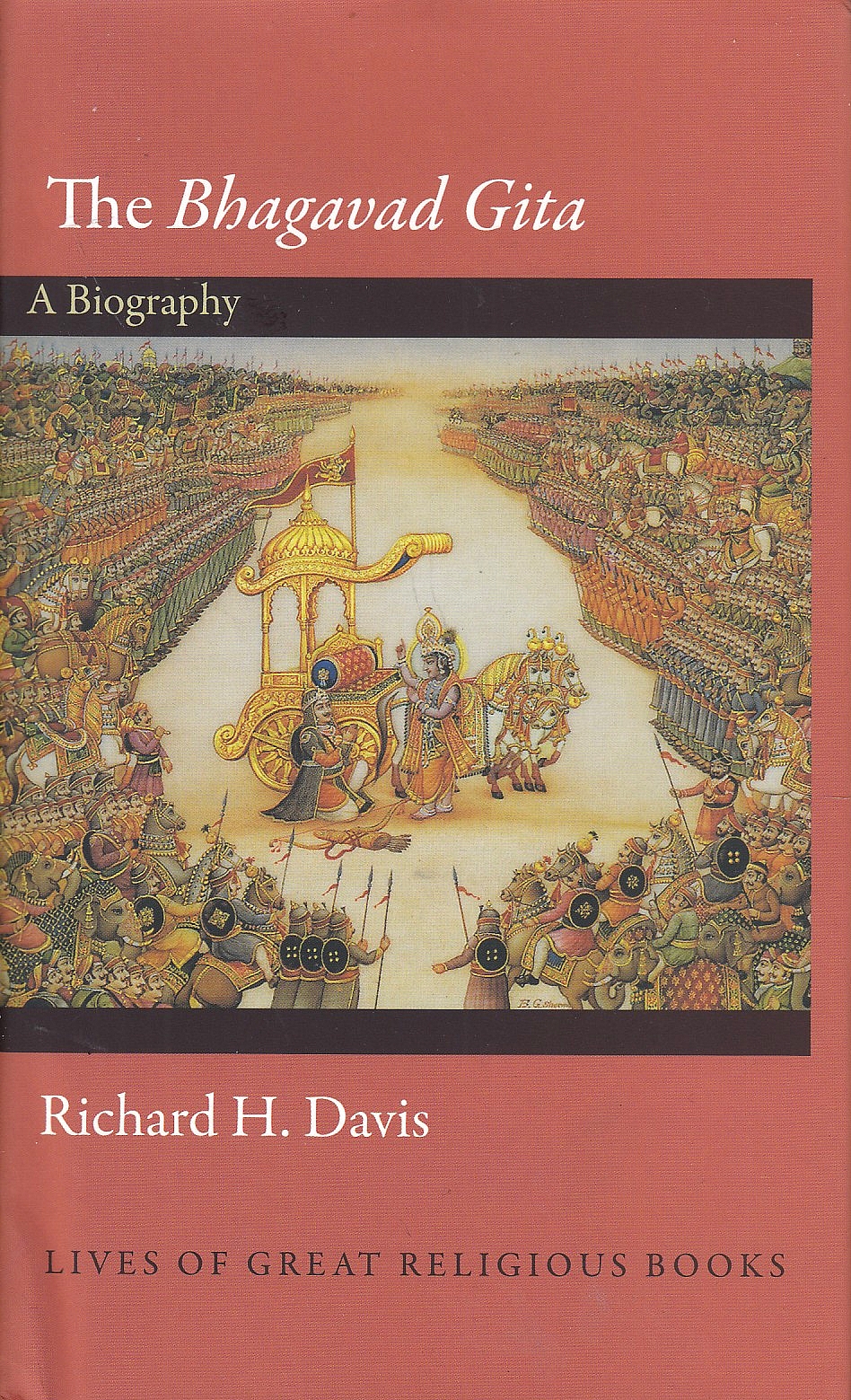 The Bhagavad Gita: a biography.