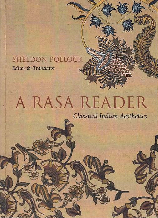 Rasa Reader: classical Indian aesthetics.