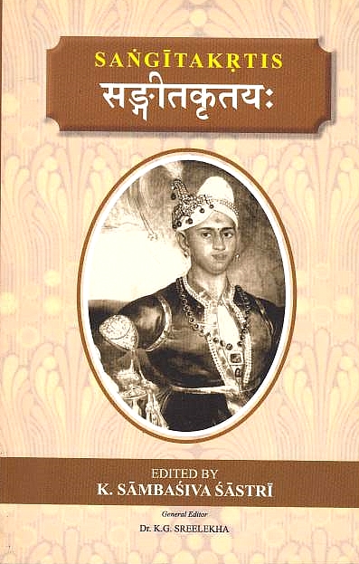 The Sangitakrtis of Svati Sri Rama Varma Maharaja.