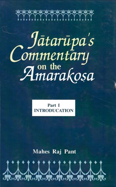 Jatarupa's Commentary on the Amarakosa,