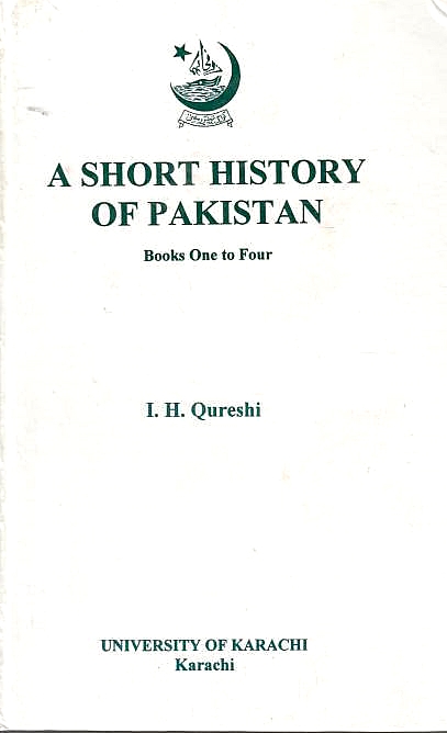 A Short History of Pakistan. books one to four.