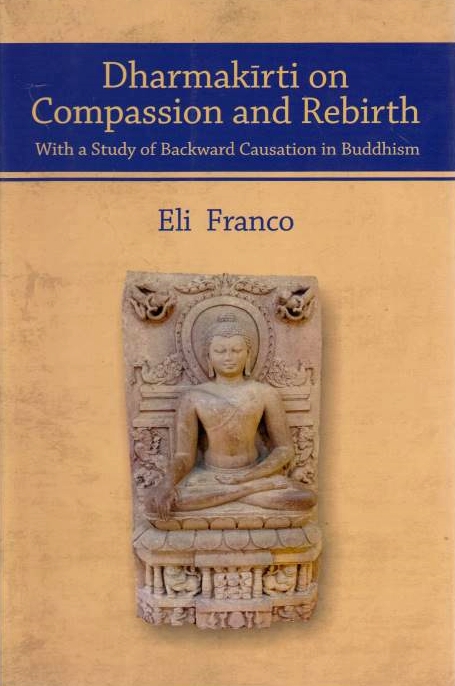Dharmakirti on Compassion and Rebirth