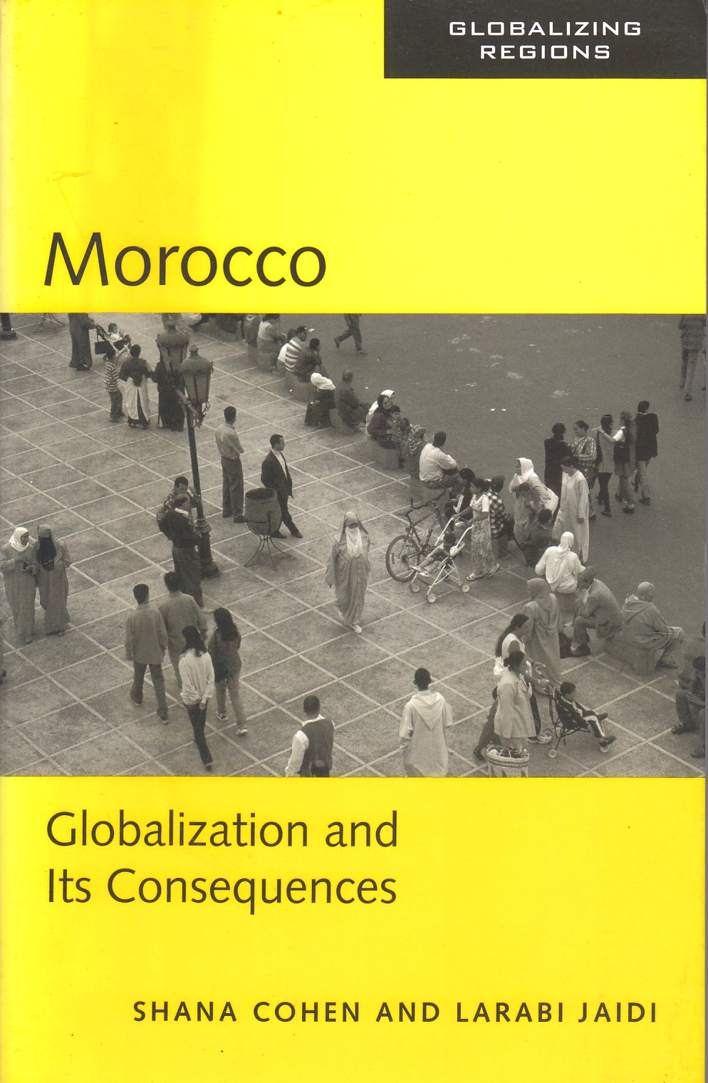 Morocco: globalization and its consequences.