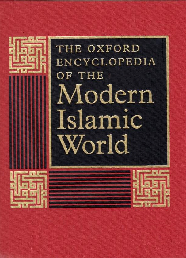The Oxford Encyclopedia of the Modern Islamic World.