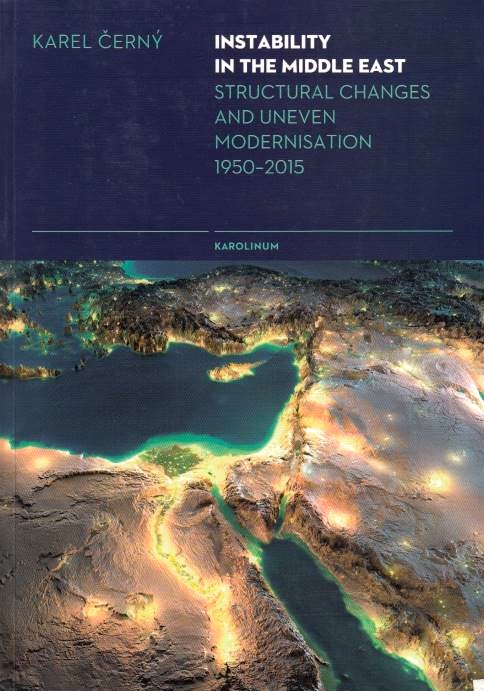 Instability in the Middle East: structural changes and uneven modernisation 1950-2015.