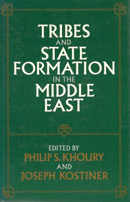 Tribes and State Formation in the Middle East.