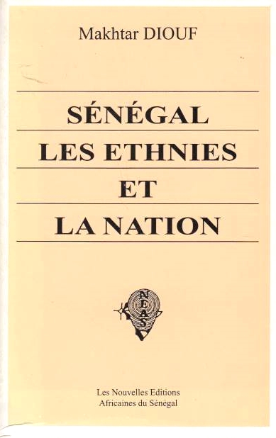 Senegal, les ethnies et la nation.