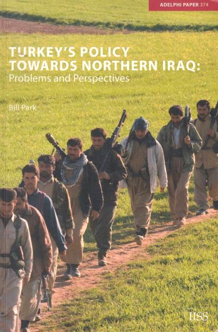 Turkey's Policy towards Northern Iraq: problemd and perspectives.