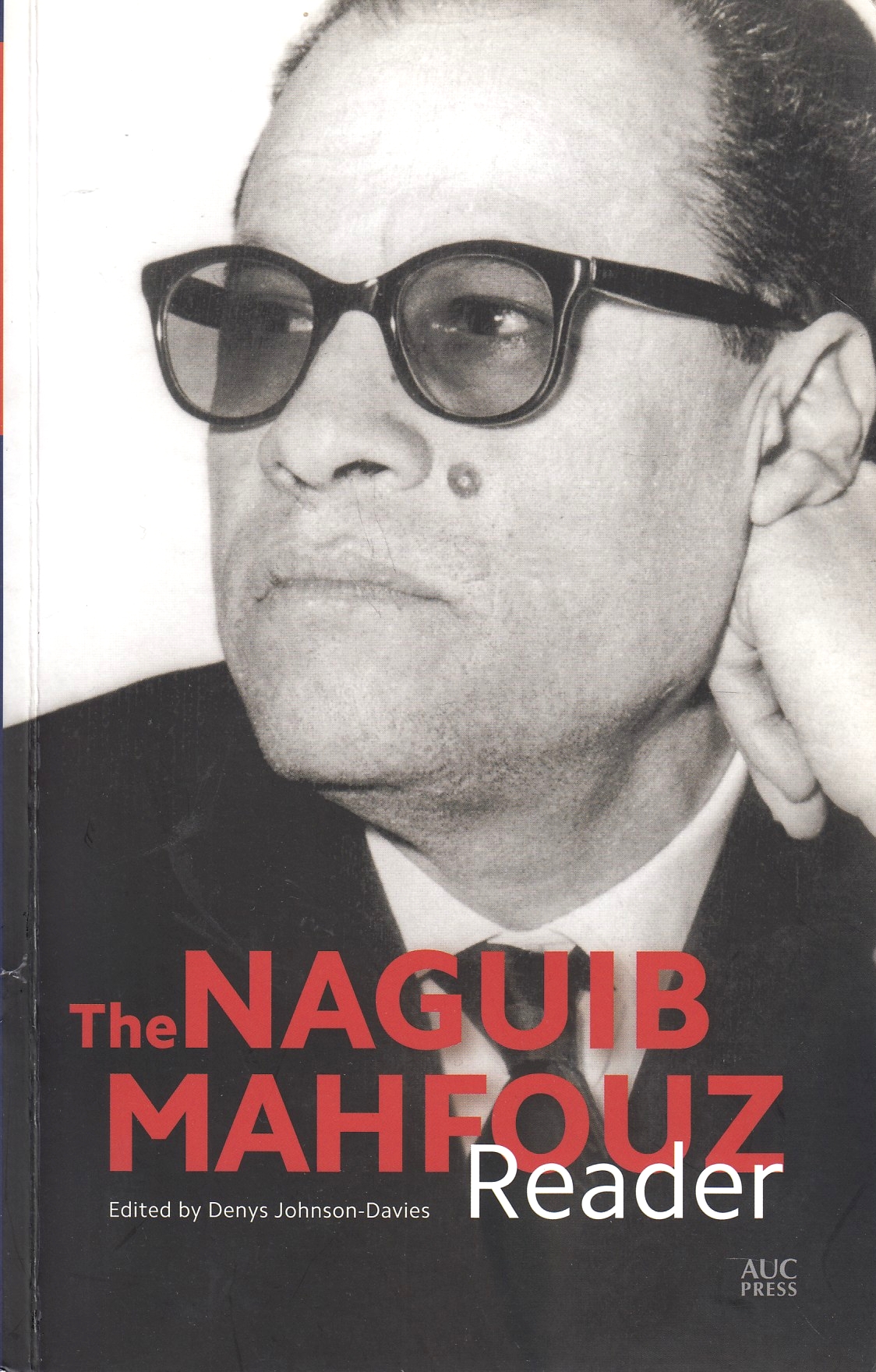 The Naguib Mahfouz Reader.
