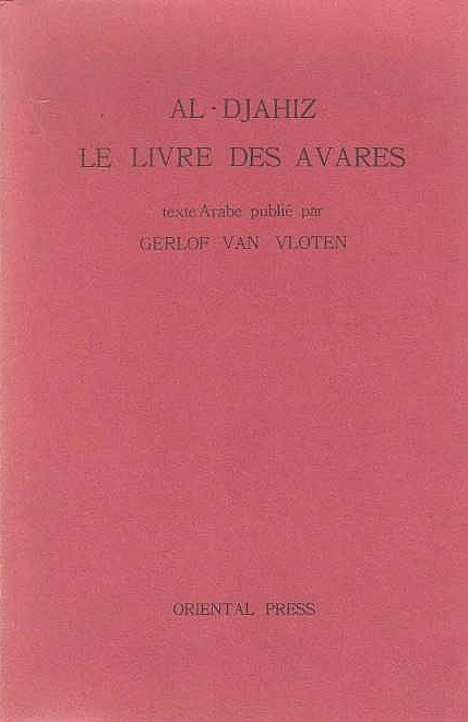 Le Livre des Avares: Kitab al-Bukhala'.