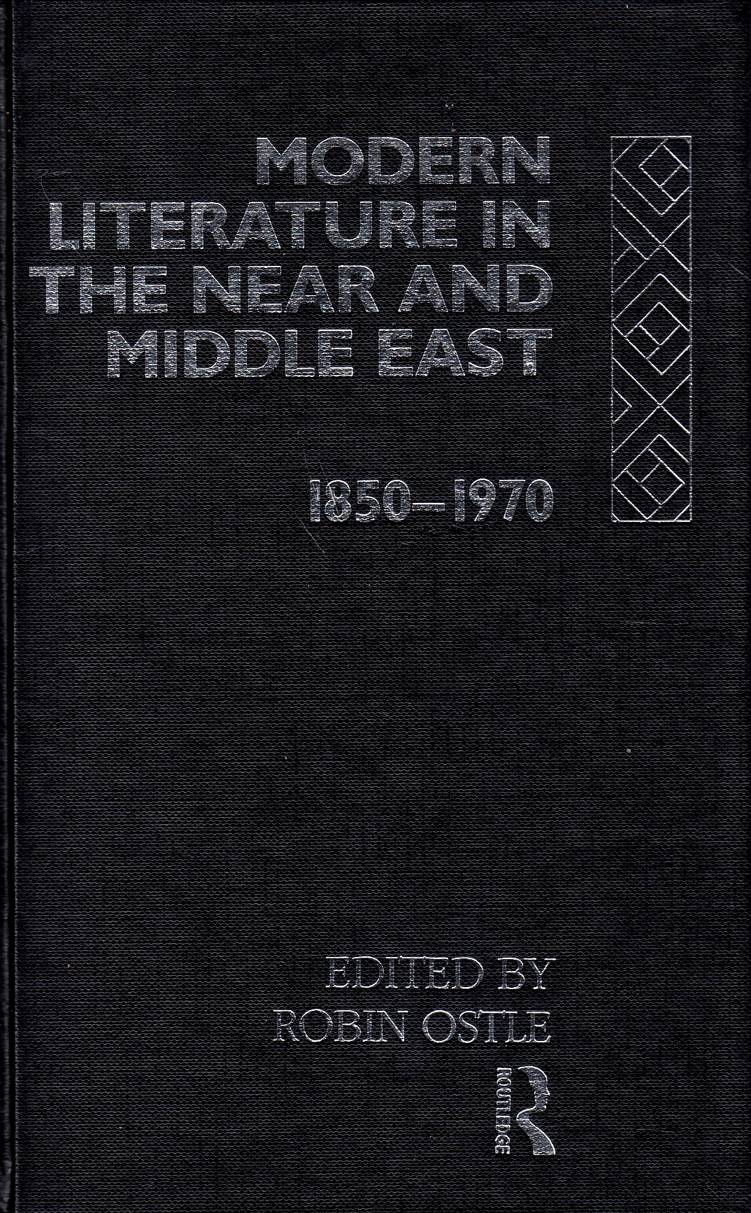 Modern Literature in the Near and Middle East 1850-1970.