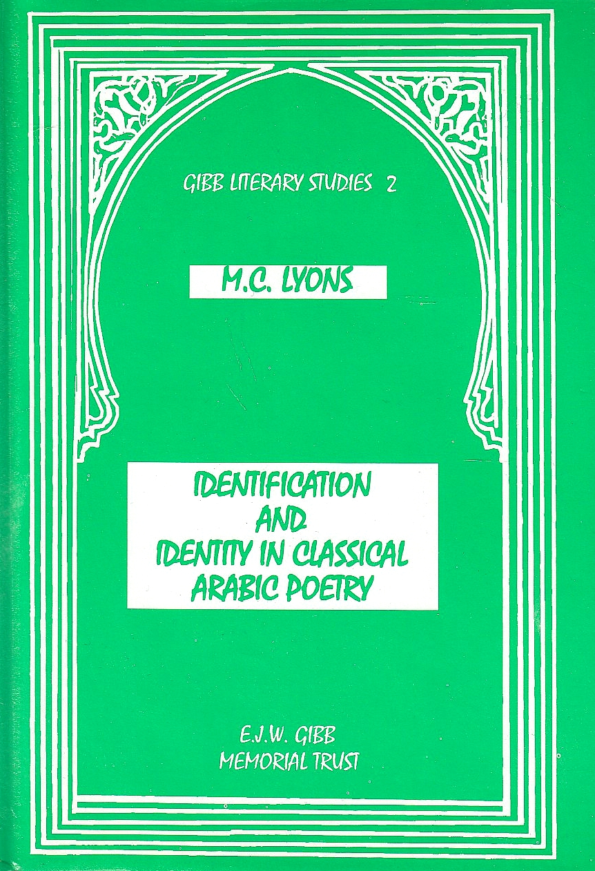 Identification and Identity in Classical Arabic Poetry.