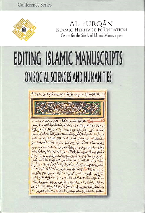 Editing Islamic Manuscripts on Social Sciences and Humanities. (English edition)