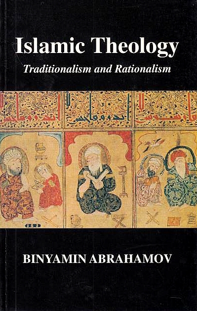 Islamic Theology: traditionalism and rationalim.
