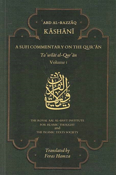 A Sufi Commentary on the Qur'an, Ta'wilat al-Qur'an.