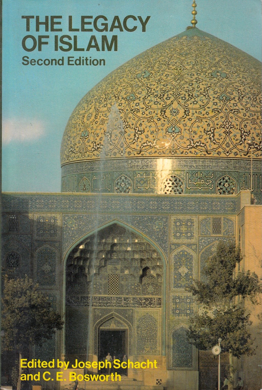 The Legacy of Islam.  2nd ed.