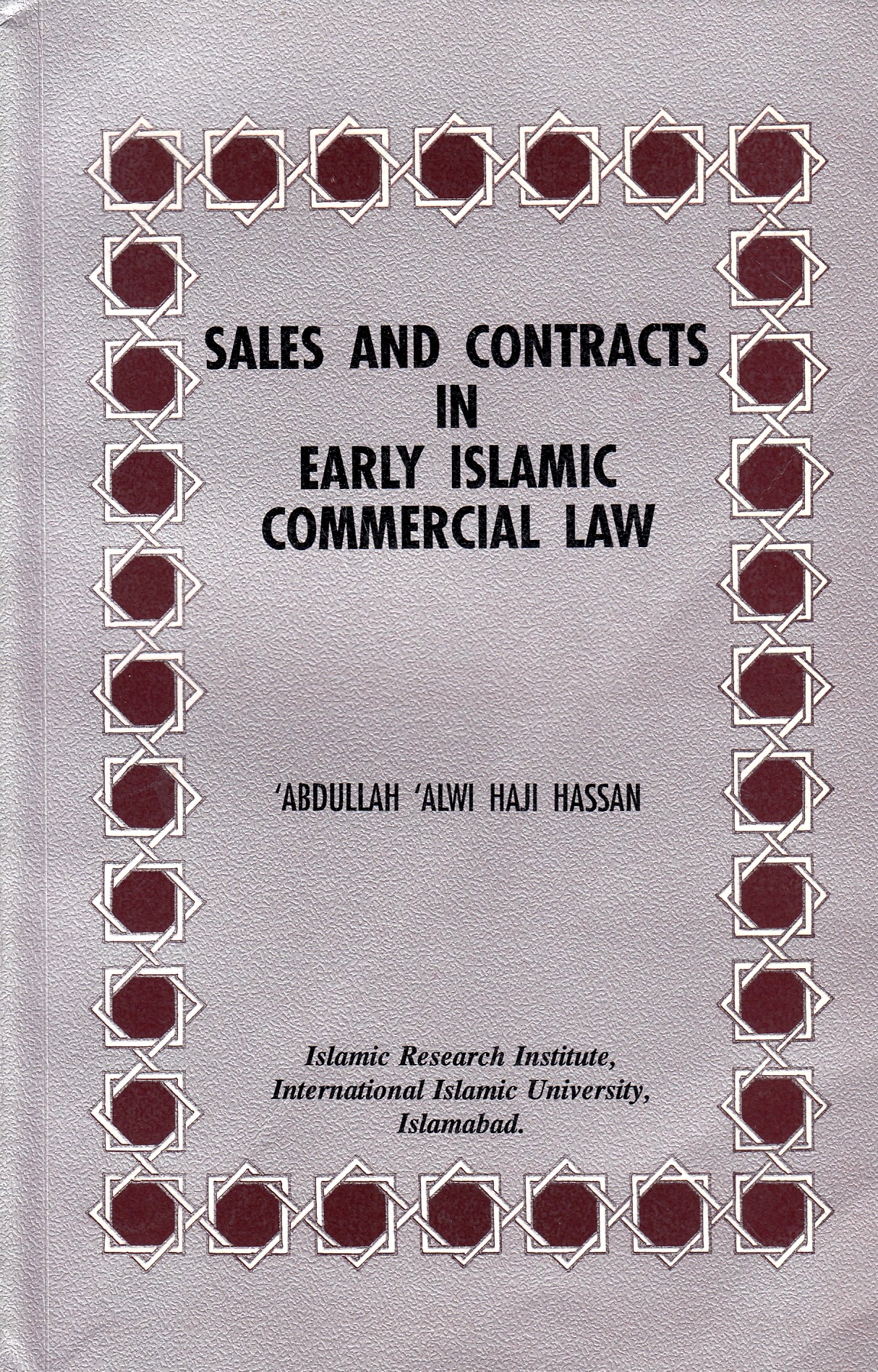 Sales and Contracts in Early Islamic Commercial Law.
