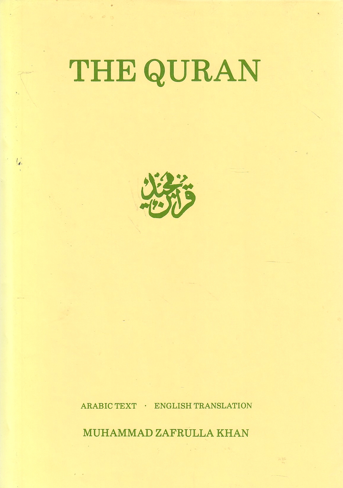 The Quran: the eternal revelation vouchsafed to Muhammad, the Seal of the Prophets,