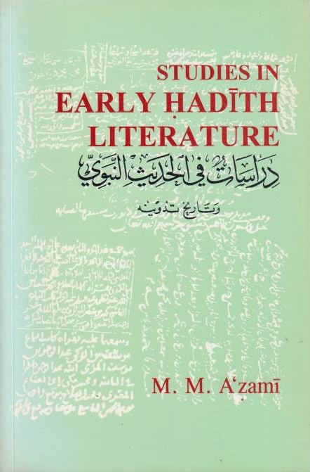 Studies in Early Hadith Literature, with a critical edition of some early texts.