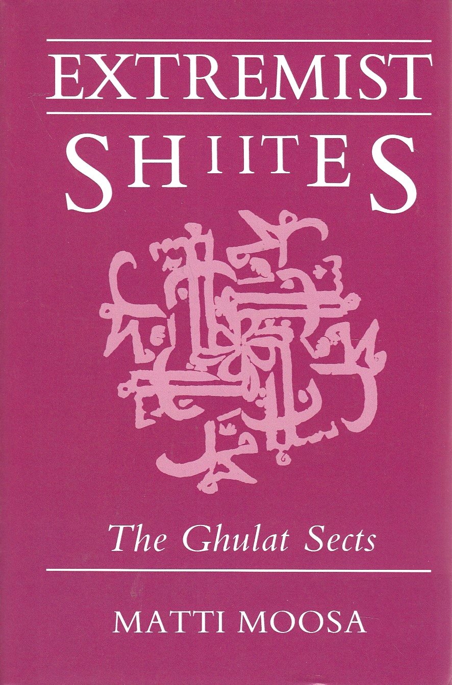 Extremist Shiites: the Ghulat sects