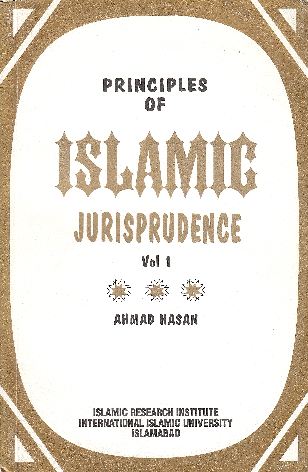 The Principles of Islamic Jurisprudence: the command of the Shari'ah and juridical norm.