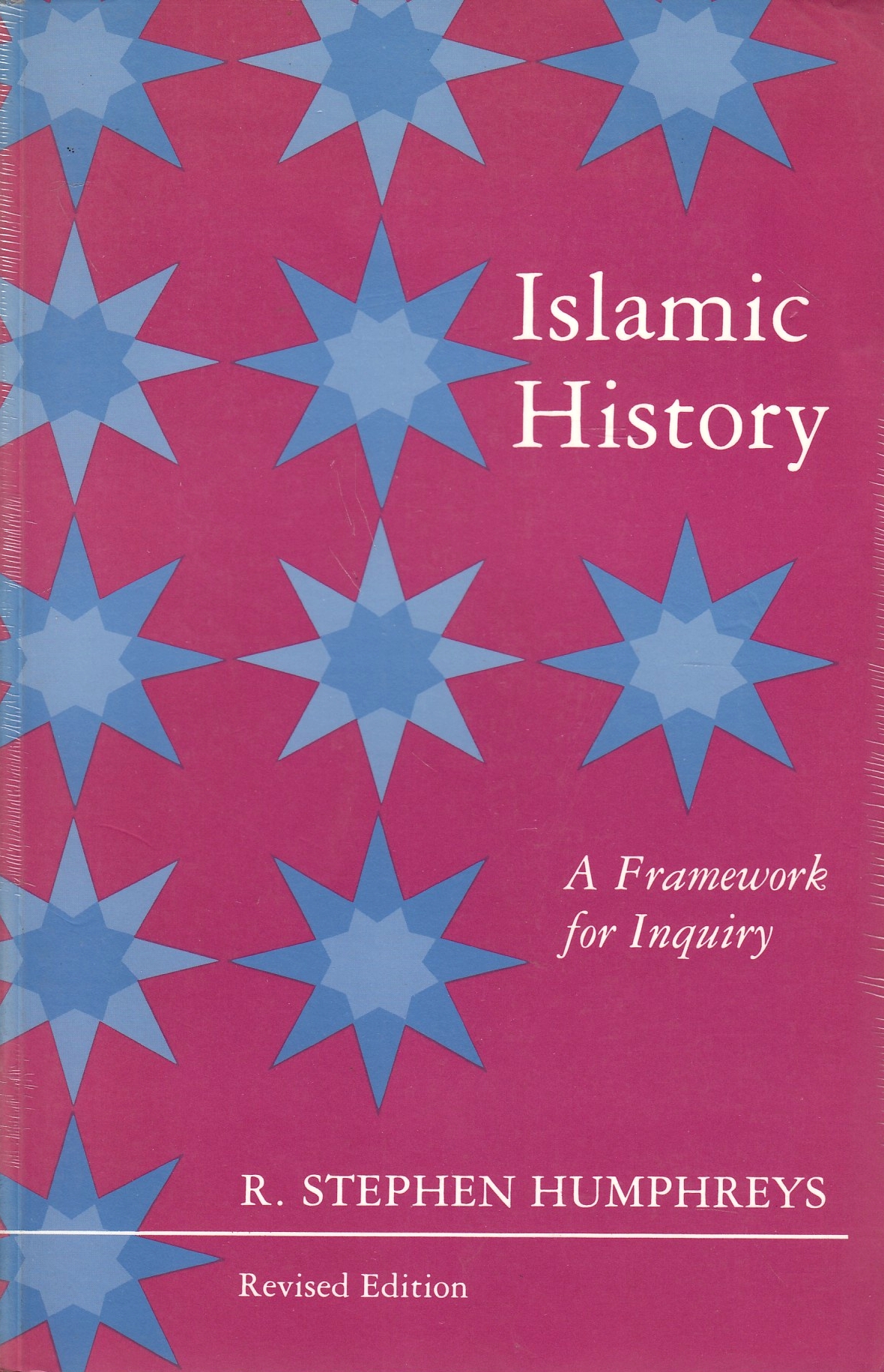 Islamic History: a framework for inquiry.
