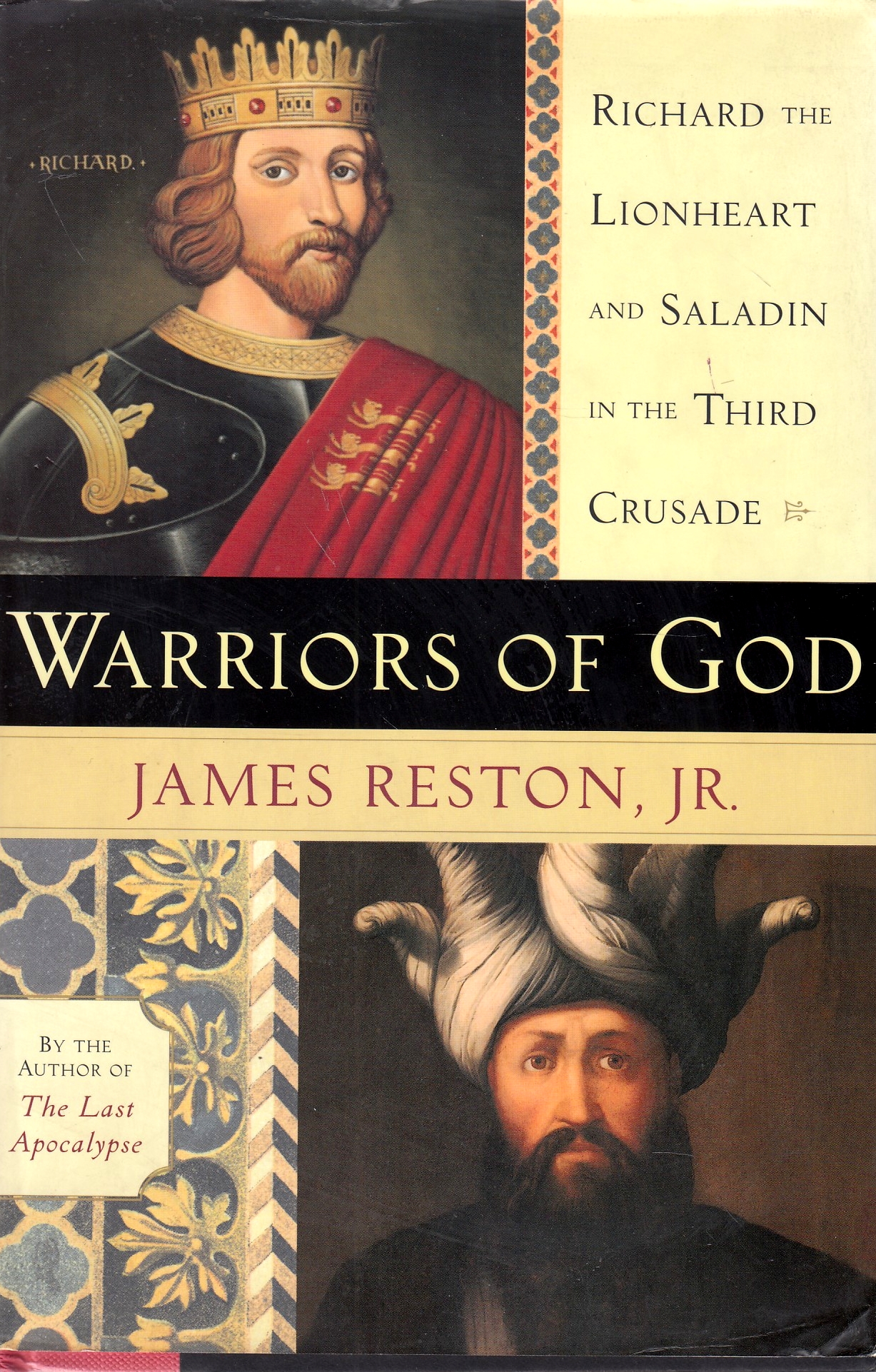 Warriors of God: Richard the Lionheart and Saladin in the third Crusade.