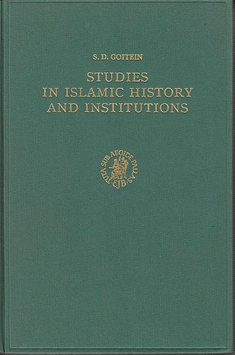 Studies in Islamic History and Institutions.