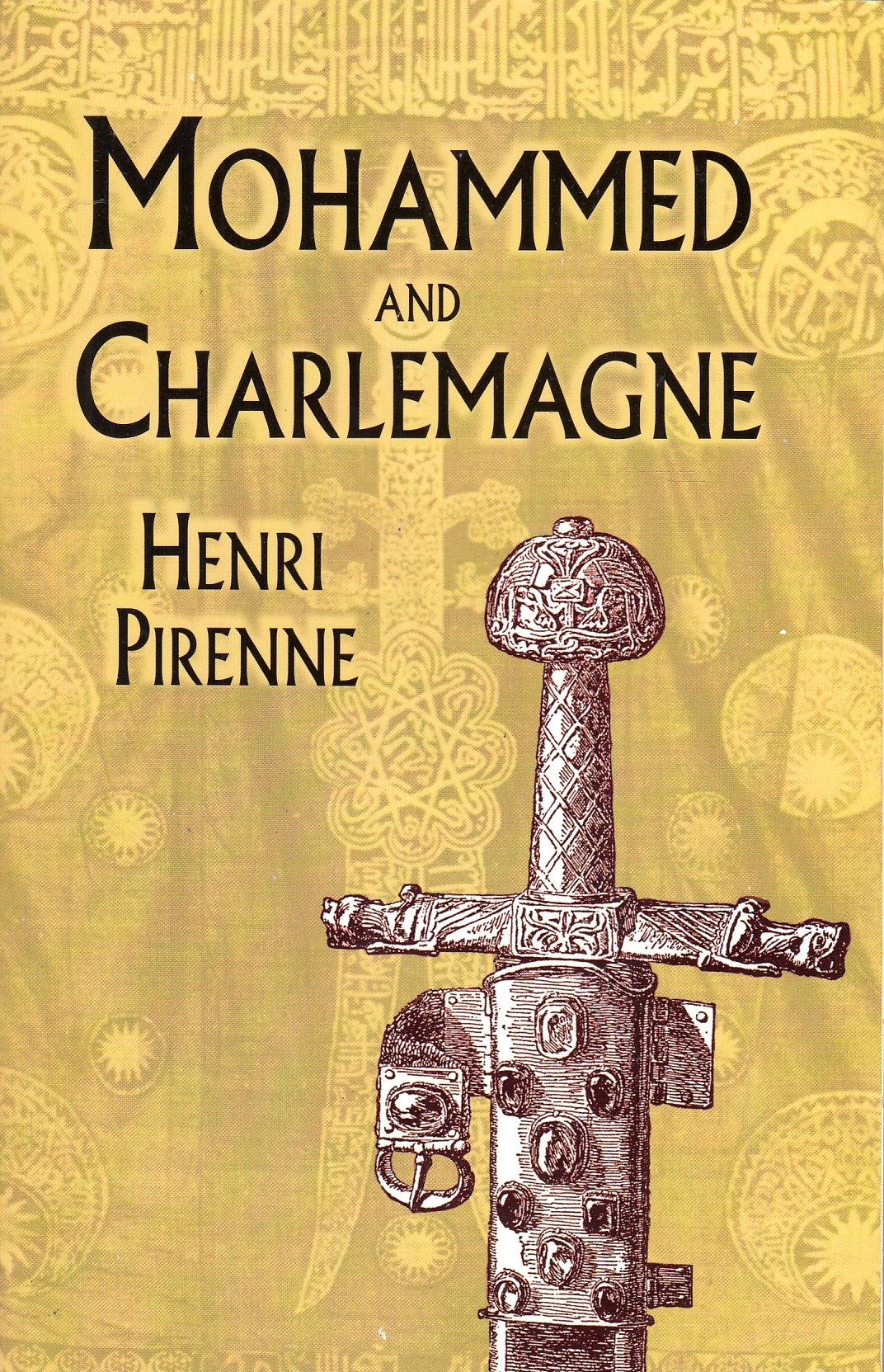 Mohammed and Charlemagne.