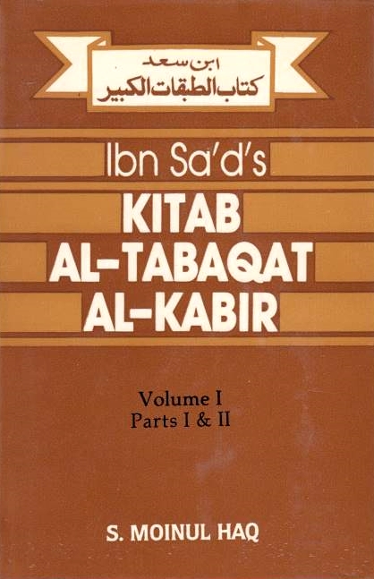 Ibn Sa'd's Kitab al-Tabaqat al-Kabir