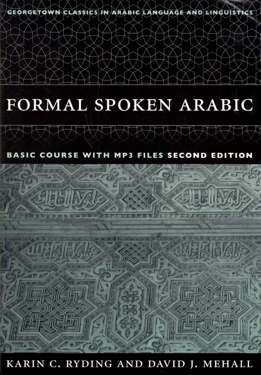 Formal Spoken Arabic: Basic Course, with MP3 Files.