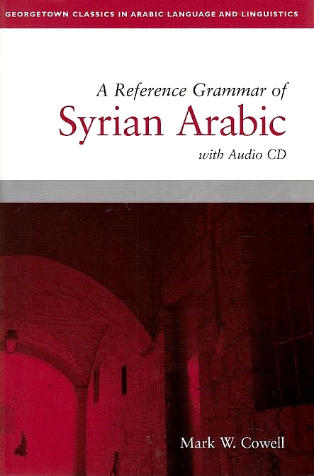 A Reference Grammar of Syrian Arabic,