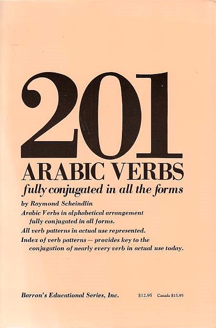 201 Arabic Verbs, fully conjugated in all the forms.