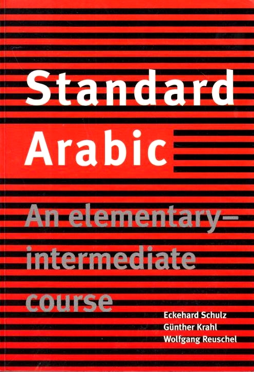Standard Arabic: An Elementary-Intermediate Course.